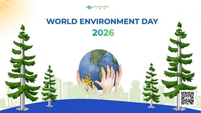 World Environment Day 2026: Stainless Steel – A Green Material Contributing to a Sustainable Future